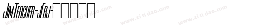 JimTeacher-jErj字体转换