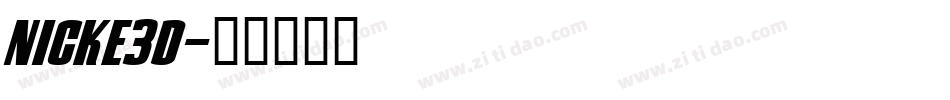 nicke3d字体转换