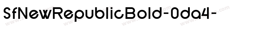 SfNewRepublicBold-0da4字体转换