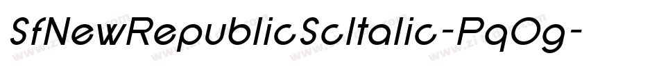 SfNewRepublicScItalic-PqOg字体转换 SfNewRepublicScItalic-PqOg字体转换