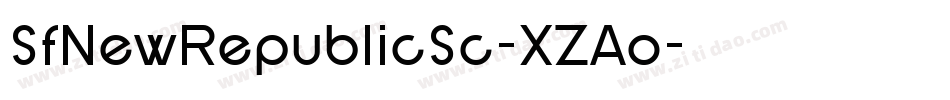SfNewRepublicSc-XZAo字体转换 SfNewRepublicSc-XZAo字体转换