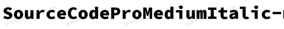 SourceCodeProMediumItalic-nJ3Y字体转换