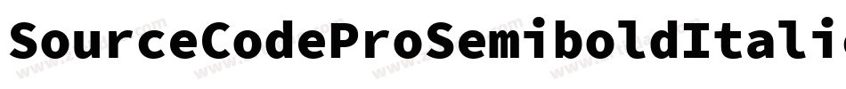 SourceCodeProSemiboldItalic-R5e3字体转换