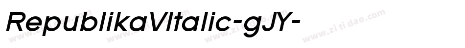 RepublikaVItalic-gJY字体转换
