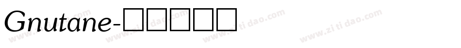 Gnutane字体转换