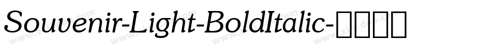 Souvenir-Light-BoldItalic字体转换