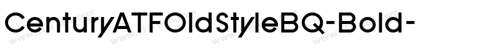 CenturyATFOldStyleBQ-Bold字体转换