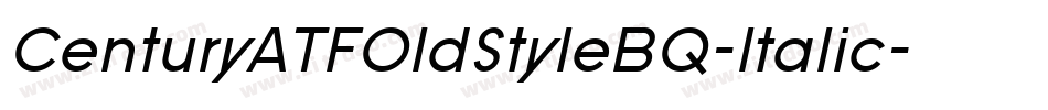 CenturyATFOldStyleBQ-Italic字体转换