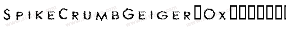 SpikeCrumbGeiger-Ox4字体转换
