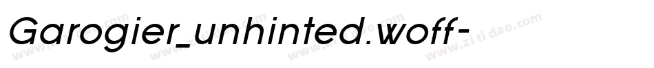 Garogier_unhinted.woff字体转换