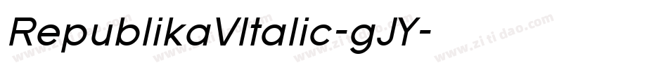 RepublikaVItalic-gJY字体转换