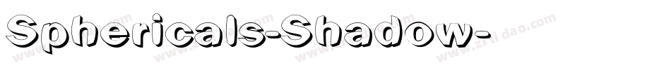 Sphericals-Shadow字体转换