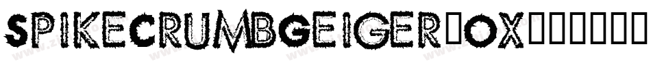 SpikeCrumbGeiger-Ox4字体转换