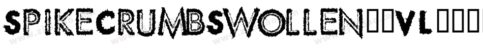 SpikeCrumbSwollen-3VL字体转换