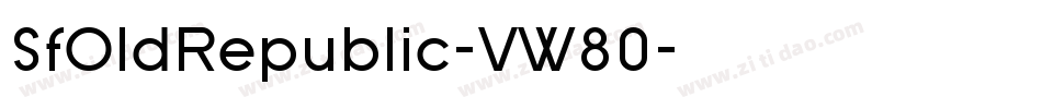 SfOldRepublic-VW80字体转换
