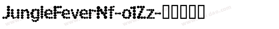 JungleFeverNf-o1Zz字体转换