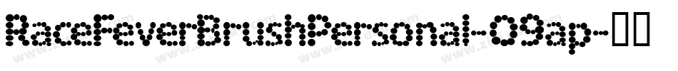 RaceFeverBrushPersonal-O9ap字体转换