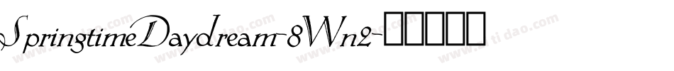SpringtimeDaydream-8Wn2字体转换