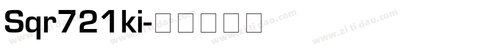 Sqr721ki字体转换