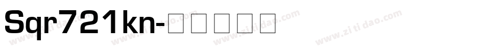 Sqr721kn字体转换