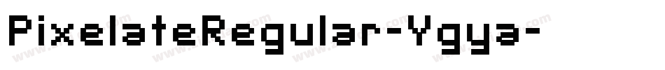 PixelateRegular-Ygya字体转换