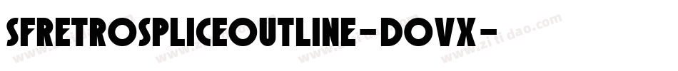 SfRetrospliceOutline-dOvx字体转换