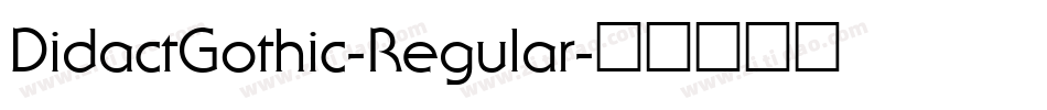 DidactGothic-Regular字体转换