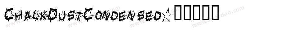 ChalkDustCondensed字体转换