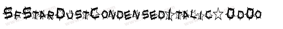 SfStarDustCondensedItalic-0d0o字体转换 SfStarDustCondensedItalic-0d0o字体转换