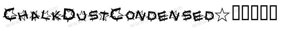 ChalkDustCondensed字体转换