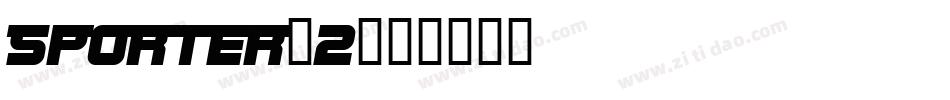 Sporter-2字体转换