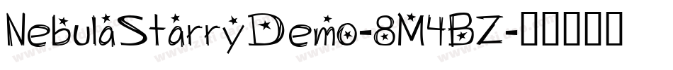 NebulaStarryDemo-8M4BZ字体转换