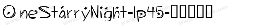 OneStarryNight-lp45字体转换