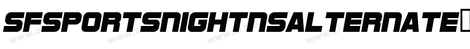 SfSportsNightNsAlternate-MLdn字体转换