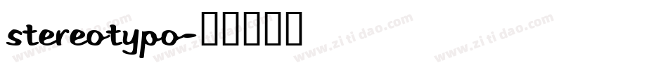 StereoTypo字体转换