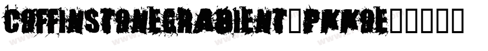 CoffinStoneGradient-PKKOE字体转换