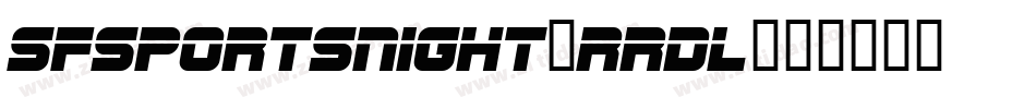 SfSportsNight-rrdL字体转换 SfSportsNight-rrdL字体转换