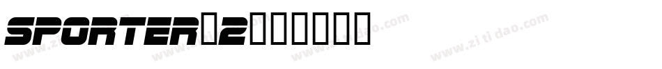 Sporter-2字体转换