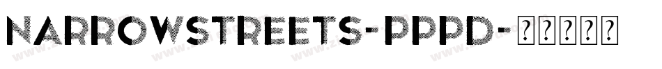 NarrowStreets-Pppd字体转换