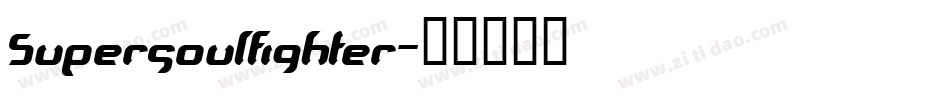 Supersoulfighter字体转换