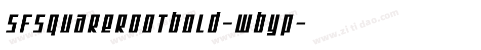 SfSquareRootBold-wByP字体转换 SfSquareRootBold-wByP字体转换