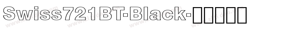 Swiss721BT-Black字体转换