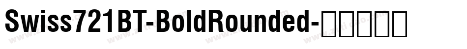 Swiss721BT-BoldRounded字体转换