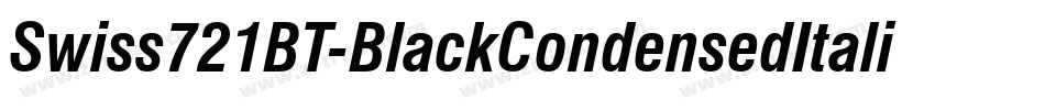 Swiss721BT-BlackCondensedItalic字体转换