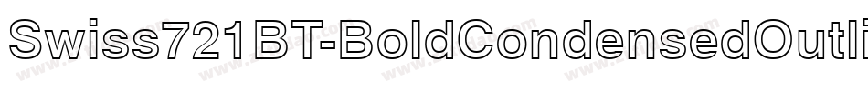 Swiss721BT-BoldCondensedOutline字体转换