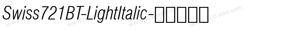 Swiss721BT-LightItalic字体转换