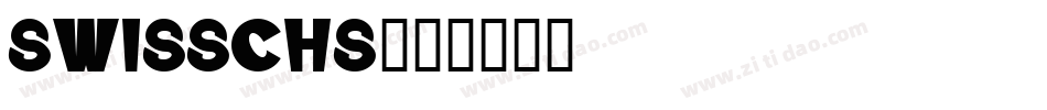 SWISSCHS字体转换