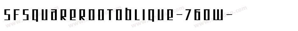 SfSquareRootOblique-76ow字体转换 SfSquareRootOblique-76ow字体转换