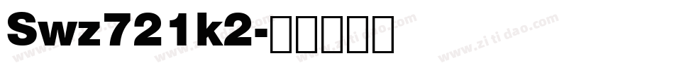 Swz721k2字体转换