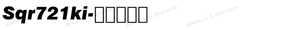 Sqr721ki字体转换